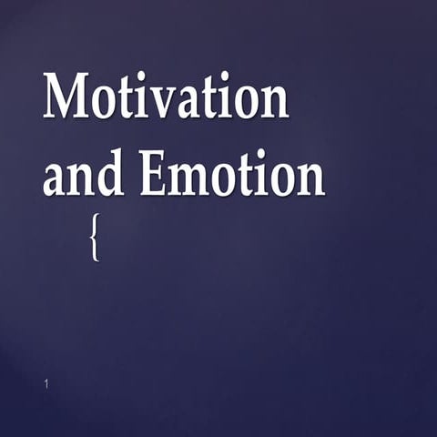 Motivation and Emotion