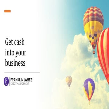 8 quick tips to get cash into your business and get paid on time