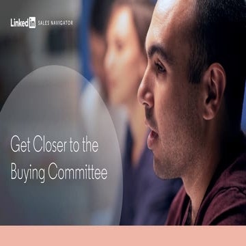 Get Closer to the Buying Committee
