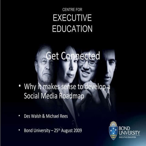 Get Connected - Building a Social Media Roadmap