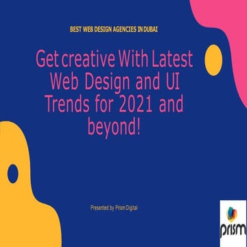 Get creative with latest web design and ui trends for 2021 and beyond ...