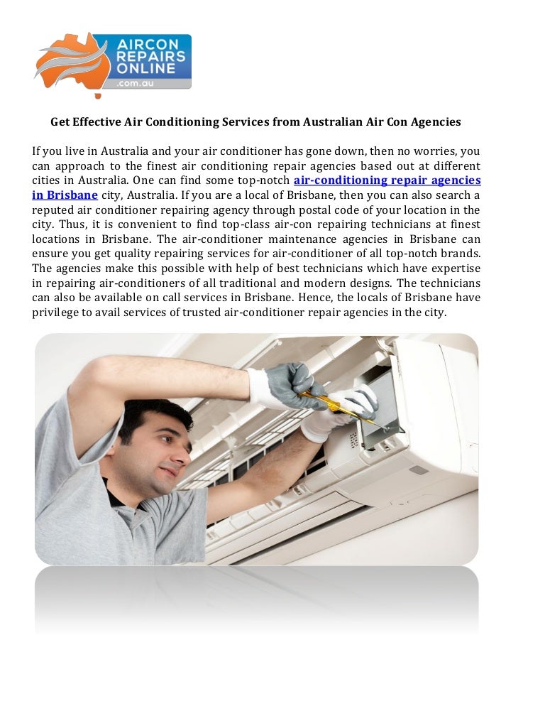 Get effective air conditioning services from australian air con agenc…