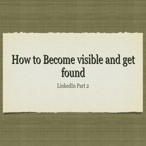 Get found on LinkedIn