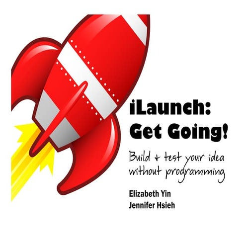 iLaunch: Get going