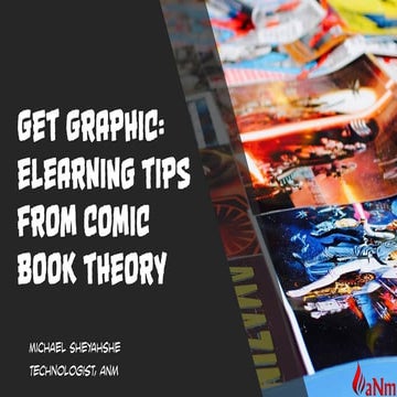 Get Graphic: eLearning Tips from Comic Book Theory