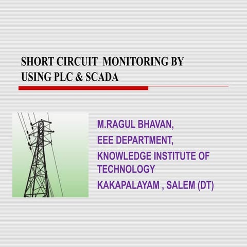 Short circuit monitoring by using PLC & SCADA