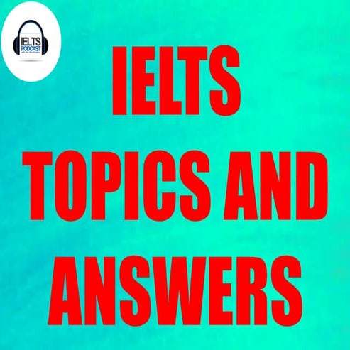 IELTS Essay Topics with Answers (writing task 2)