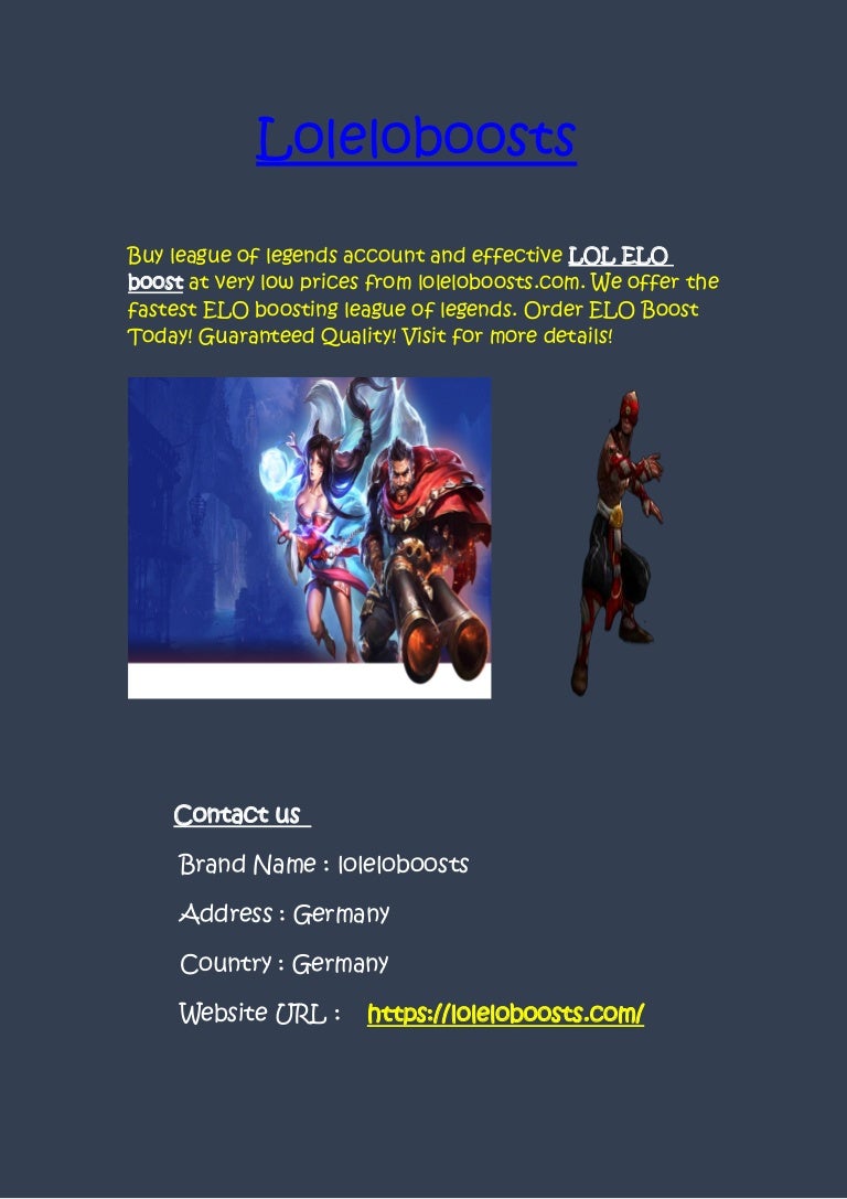 buy lol account on Shop For Lol Elo Boost At Fair Price At Loleloboosts Com