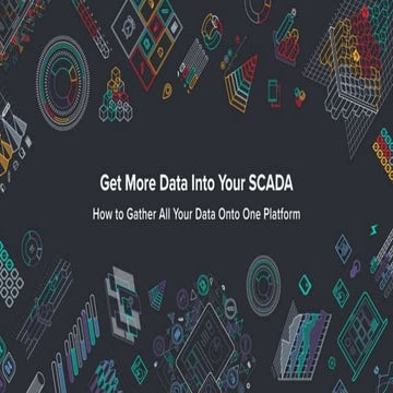 Get More Data Into Your SCADA