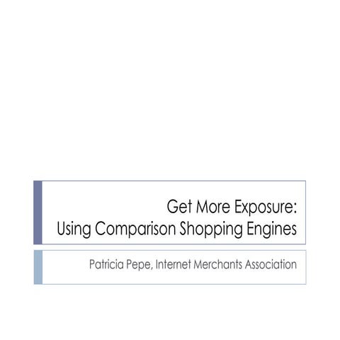 Get More Exposure: Using Comparison Shopping Engines