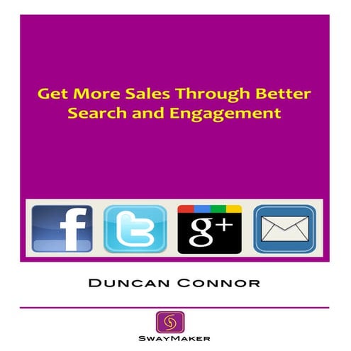 Get More Sales Through Better Search Engine Optimization (SEO) and Social Eng...