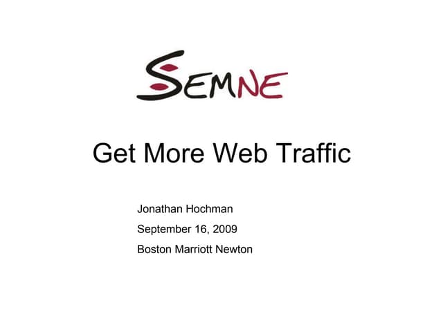 Get  More  Traffic