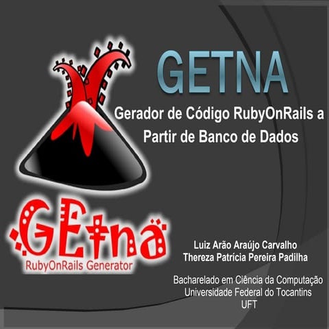 Getna: Gerador de Código RubyOnRails apartir de banco de dados
