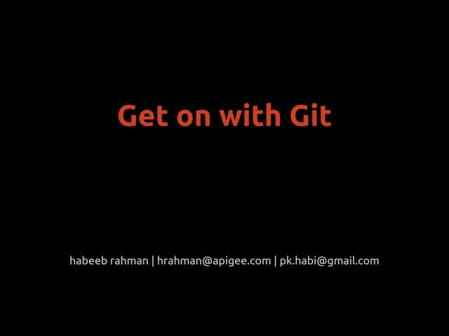 Get on with git