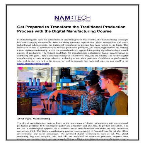 Get Prepared to Transform the Traditional Production Process with the ...