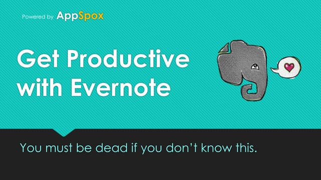 Get Productive With Evernote