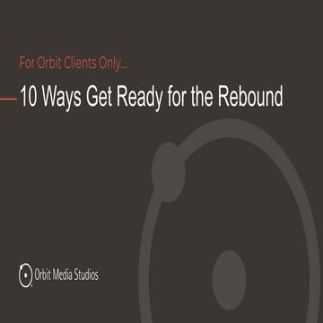 10 Marketing Actions to Get Ready for the Rebound