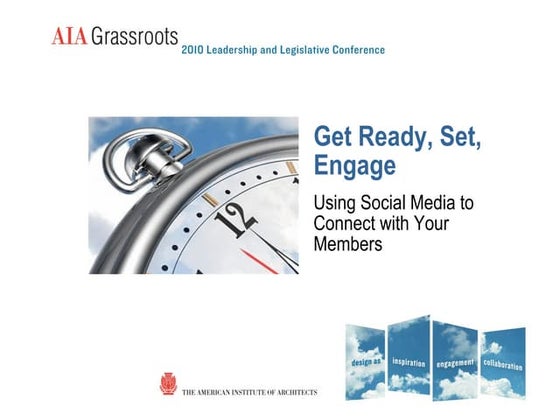 Get Ready, Set, Engage!  Using Social Media to Connect with Your Members