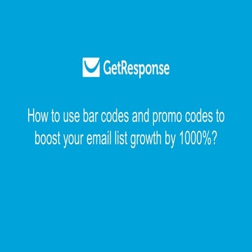 How to use bar codes and promo codes to boost your email list growth by 1000%?