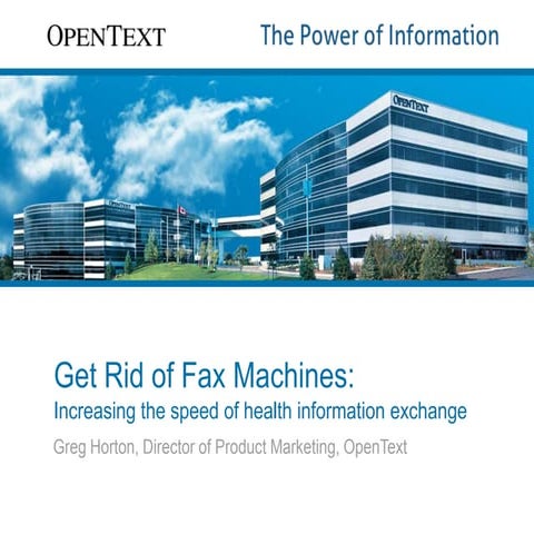 Get Rid of Fax Machines - Increasing the Speed of Health Information Exchange