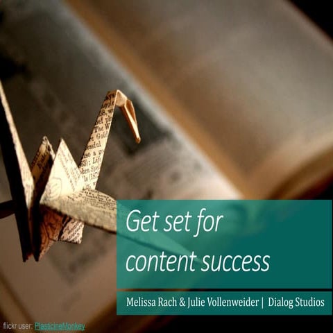 Get set for content success: Preparing your organization for content work 