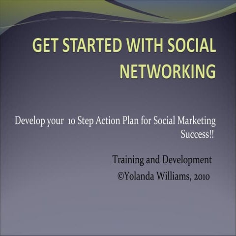 Get started with social networking - Yolanda Williams