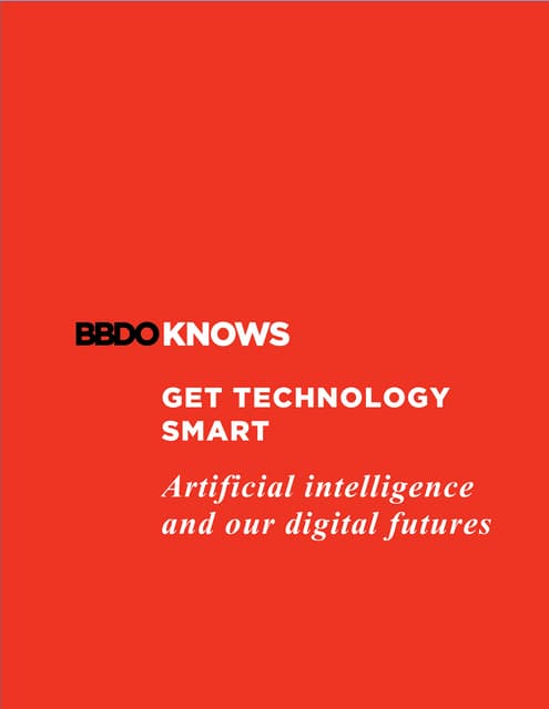 Get Technology Smart - AI and our Digital Futures