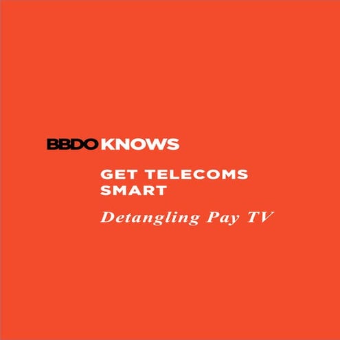Get Telecoms Smart - Detangling Pay TV