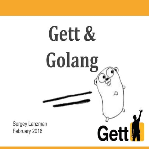 Gett && Golang