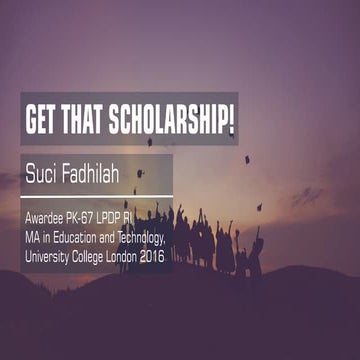 LPDP Sharing Session: Get that scholarship! | PDF