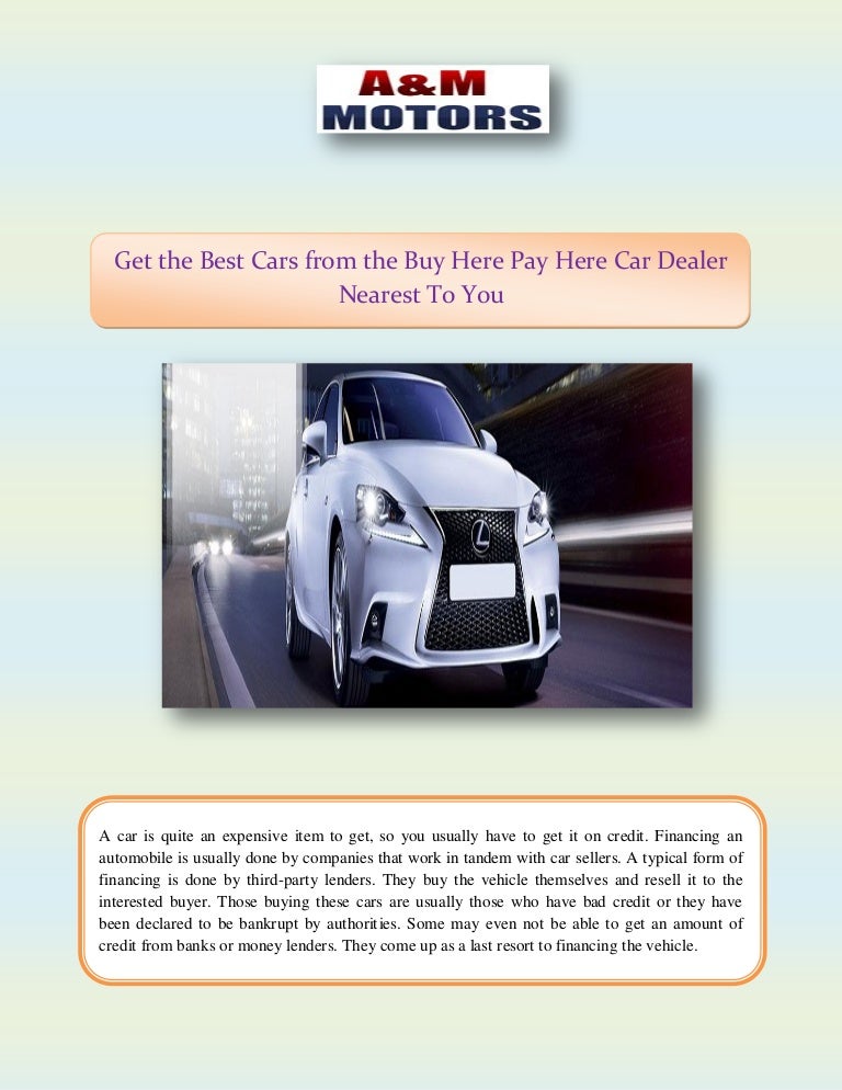 Buy Here Pay Here Cars >> Get The Best Cars From The Buy Here Pay Here Car Dealer Buy Here Pay Here Cars >> Get The Best Cars From The Buy Here Pay Here Car Dealer