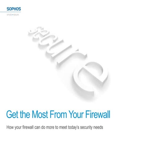 Get the Most From Your Firewall