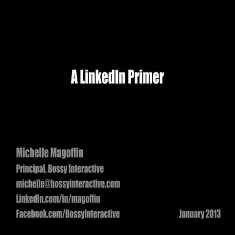 A LinkedIn Primer