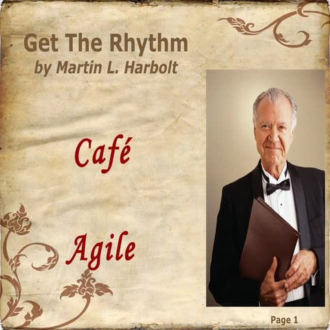 Get The Rhythm - Agile Leadership