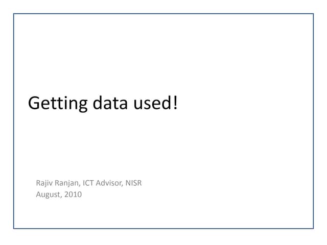 Gettind data used