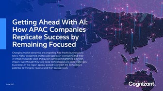 Getting Ahead With AI: How APAC Companies Replicate Success by Remaining Focused
