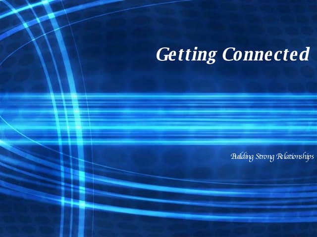 Getting Connected