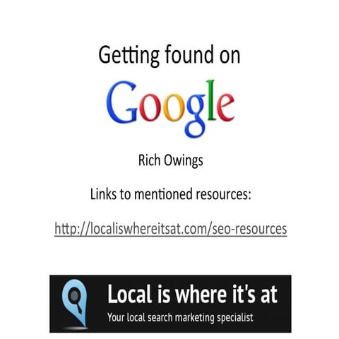 Getting found on Google  - WordCamp Asheville 2014