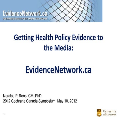Presentation: Communicating Health Policy Evidence to the Media ...