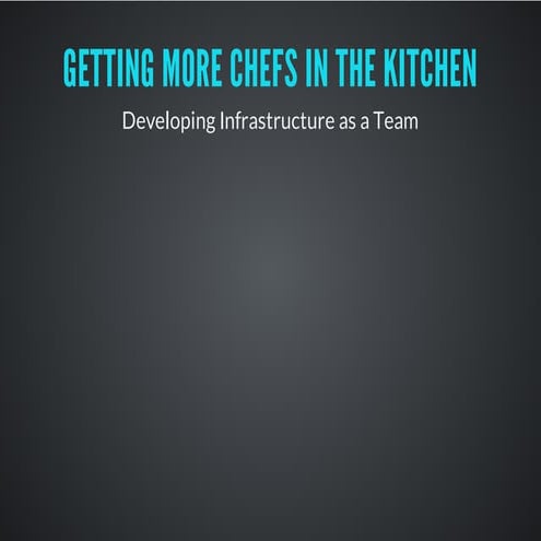 Getting more-chefs-in-the-kitchen