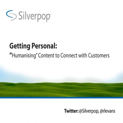 Getting Personal - Using Content to Connect with Customers
