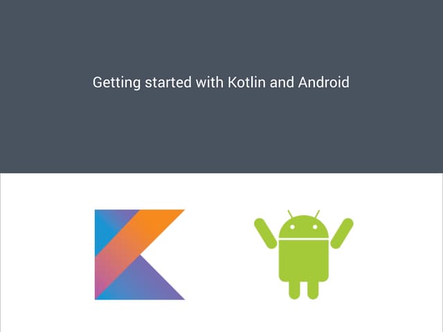 Getting started-kotlin-android
