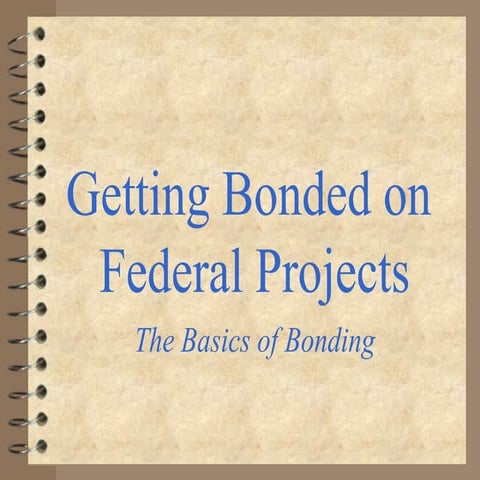 FEDCON Summit: Bonding & Surety for Federal Construction Projects