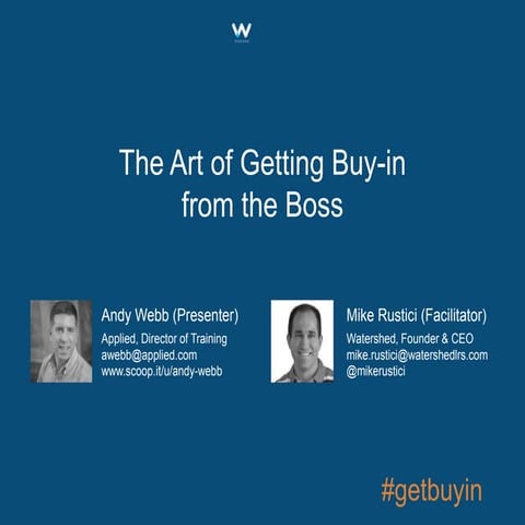 The Art of Getting Buy-In from the Boss