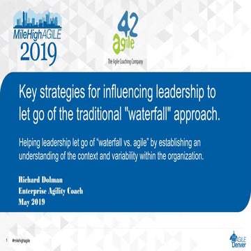 Getting execs to let go of waterfall vs agile (mha 2019)