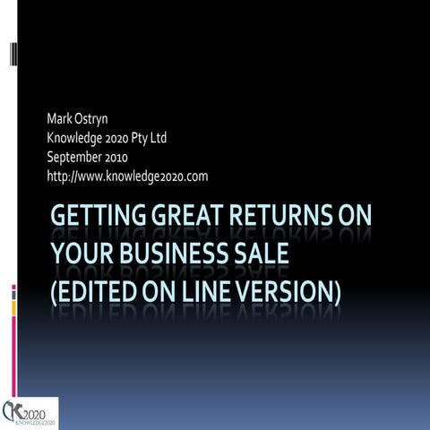 Getting great returns on your business sale   online version