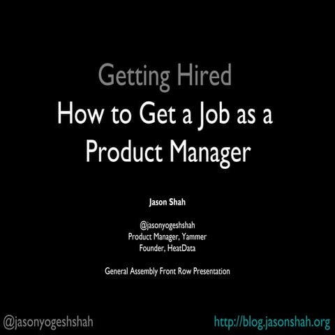 Getting Hired: How to Get a Job as a Product Manager