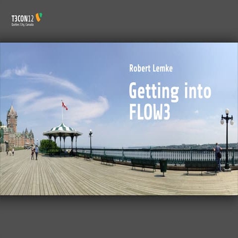Getting Into FLOW3 (TYPO312CA)