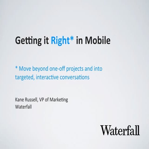 Getting it Right in Mobile: How to Build Relationships