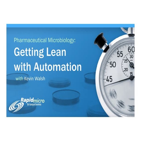 Getting Lean in the Micro QC with Automation